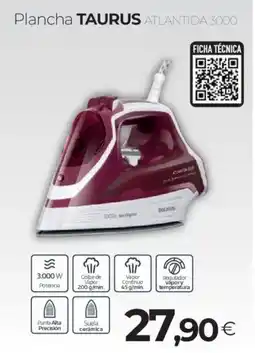 Tien 21 TAURUS Plancha atlantida 3000 oferta