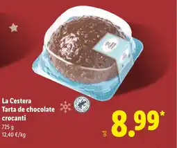 Lidl LA CESTERA Tarta de chocolate crocanti oferta