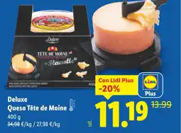Lidl DELUXE Queso Tête de Moine oferta