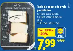 Lidl Tabla de quesos de oveja ya cortados oferta