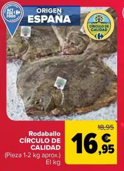 Carrefour CÍRCULO DE CALIDAD Rodaballo oferta
