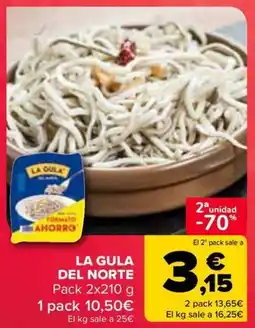 Carrefour LA GULA DEL NORTE oferta
