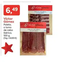 Suma Supermercados VICTOR GÓMEZ Paleta, o lomo de cebo ibérico oferta