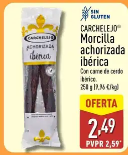 ALDI CARCHELEJO Morcilla achorizada ibérica oferta