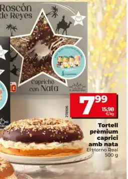 Dia EL HORNO REAL Tortell prémium caprici amb nata oferta