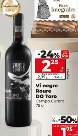 Dia CAMPO CURERO Vi negre Roure DO Toro oferta