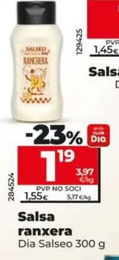 Dia DIA SALSEO Salsa ranxera oferta
