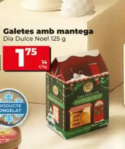 Dia DIA DULCE NOEL Galetes amb mantega oferta
