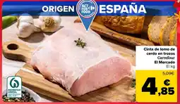 Carrefour Cinta de lomo de cerdo en trozos Carrefour El Mercado oferta