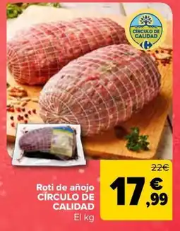 Carrefour CÍRCULO DE CALIDAD Roti de añojo oferta