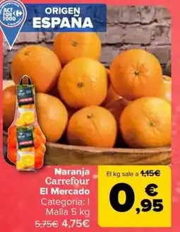 Carrefour Naranja Carrefour El Mercado oferta