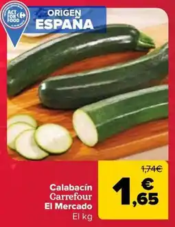Carrefour Calabacín Carrefour El Mercado oferta