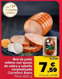 Carrefour Roti de pollo relleno con queso de cabra y cebolla caramelizada Carrefour Extra oferta