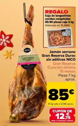 Carrefour NICO Jamón serrano Gran Reserva Duroc sin aditivos oferta