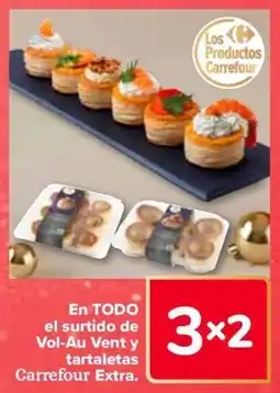Carrefour En todo el surtido de vol-au vent y tartaletas carrefour extra. oferta