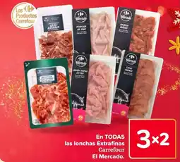 Carrefour En todas las lonchas extrafinas carrefour el mercado. oferta