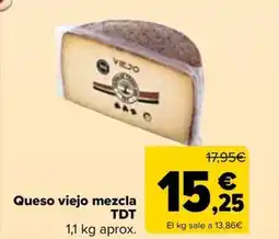 Carrefour TDT Queso viejo mezcla oferta