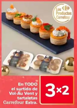 Carrefour En todo el surtido de vol-au vent y tartaletas carrefour extra. oferta