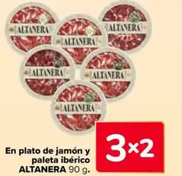 Carrefour ALTANERA En plato de jamón y paleta ibérico oferta