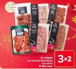 Carrefour En todas las lonchas extrafinas carrefour el mercado. oferta