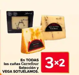 Carrefour VEGA SOTUÉLAMOS En todas las cuñas carrefour selección oferta