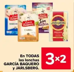 Carrefour GARCÍA BAQUERO y JARLSBERG En todas las lonchas oferta