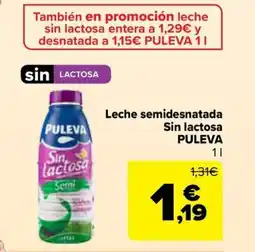Carrefour PULEVA Leche semidesnatada Sin lactosa oferta