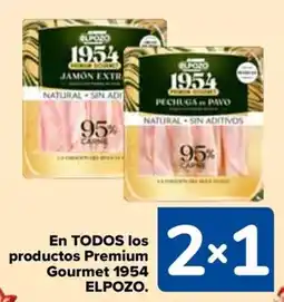 Carrefour 1954 ELPOZO En todos los productos premium gourmet oferta