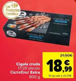 Carrefour Cigala cruda 17/20 piezas Carrefour Extra oferta