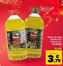 Carrefour LA MASÍA Aceite de oliva Clásico 0,4° o Sumum 1° oferta