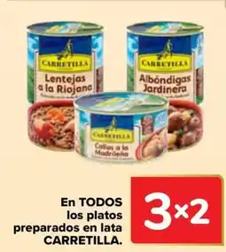 Carrefour CARRETILLA En todos los platos preparados en lata oferta