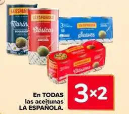 Carrefour LA ESPAÑOLA En todas las aceitunas oferta
