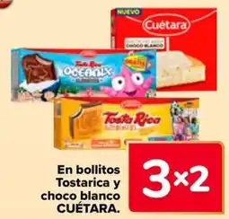 Carrefour CUÉTARA En bollitos Tostarica y choco blanco oferta