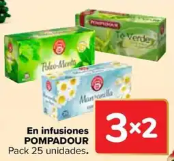 Carrefour POMPADOUR En infusiones oferta