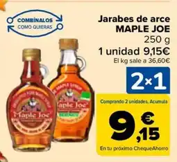 Carrefour MAPLE JOE Jarabes de arce oferta