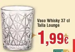 Hiper FROIZ Vaso Whisky Talla Lounge oferta