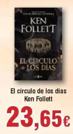 Hiper FROIZ El círculo de los días Ken Follett oferta