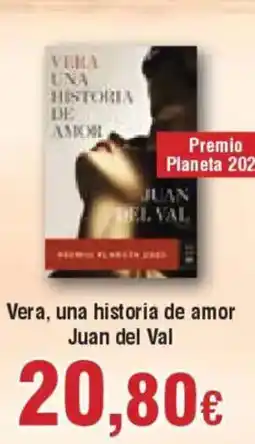 Hiper FROIZ Vera, una historia de amor Juan del Val oferta