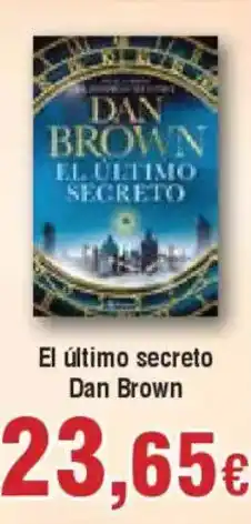 Hiper FROIZ El último secreto Dan Brown oferta