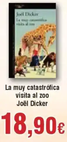 Hiper FROIZ La muy catastrófica visita al zoo oferta