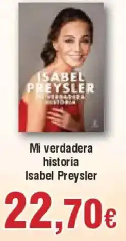 Hiper FROIZ Mi verdadera historia Isabel Preysler oferta
