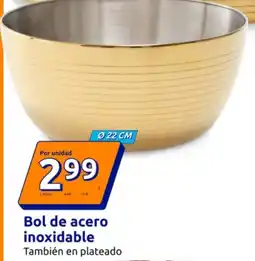 Action Bol de acero inoxidable oferta