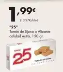 Supermercados Lupa Turron 25 - turrón de jijona o alicante calidad extra oferta