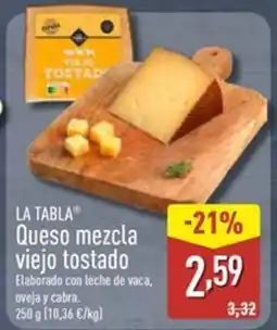 ALDI LA TABLA Queso mezcla viejo tostado oferta