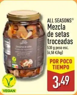 ALDI ALL SEASONS Mezcla de setas troceadas oferta