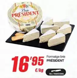 SPAR Fragadis Président - formatge brie oferta