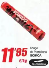 SPAR Fragadis Goikoa - xoriço de pamplona oferta
