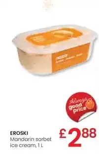 Eroski Eroski - mandarin sorbet ice cream oferta
