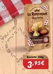 Masymas Le rustique - raclette oferta