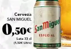 Gadis San miguel - cerveza oferta
